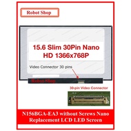 LED Screen 15.6" Slim 30pin Nano 1366x768 N156BGA-EA3 (Small)