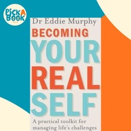 [100% Original Books] - Becoming Your Real Self : A Practical Toolkit for by Dr Eddie Murphy (UK edi