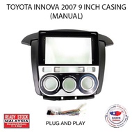 Toyota Innova 2007 9 Inch Android Player Casing (Manual)