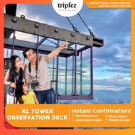 KL Tower Observation Deck Ticket