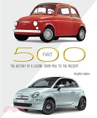 Fiat 500: The History of a Legend from 1936 to the Present