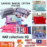Sarung Bantal Hilton Cotton Pillow Case Cover Hilton / Cadar Bedsheet