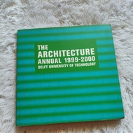 THE ARCHITECTURE ANNUAL 1999-2000 Delft University of Technology original
