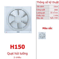 QUẠT HÚT THÔNG GIÓ ÂM TƯỜNG 2 CHIỀU SENKO H150