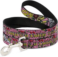 Dog Leash Born to Raise Hell Pink 6 Feet Long 0.5 Inch Wide