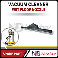 Newber OGAWA EUROX EUROPOWER VACUUM CLEANER WET NOZZLE VACUUM SPAREPART VACUUM ACCESSORIES WET NOZZL