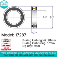 Vòng Bi Bạc Đạn Gốm Lai Ceramic VICARCH 15267 17287 699 6901 6902 6903 6802 6803 6805 6806 2RS Cho X