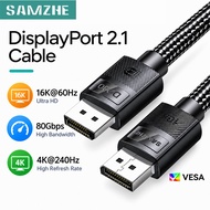 SAMZHE DisplayPort 2.1 Cable 80Gbps VESA DP80 Certified 16K 60Hz 4K 240Hz Gaming PC Monitor