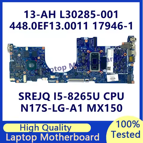 L30285-001 L30285-601 For HP 13-AH Laptop Motherboard With SREJQ I5-8265U CPU N17S-LG-A1 MX150 448.0