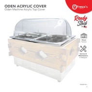 Oden Machine Acrylic Cover Penutup Bekas Mesin EXTRA PROTECTION