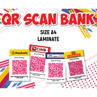 QR SCAN BANK SAIZ A4 LAMINATE/MAYBANK/CIMB/AMBANK/BANK ISLAM