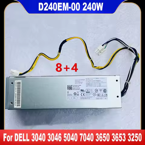 D240EM-00 For Dell Optiplex 3040 3046 3050 5040 7040 3650 3655 3660 3668 3653 3250 8Pin 240W Power S