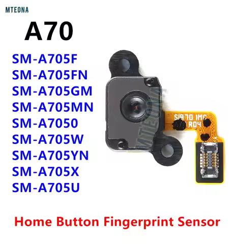 Home Button Fingerprint Sensor Flex Cable For Samsung Galaxy A70 A705 SM-A705F, A705FN A705U