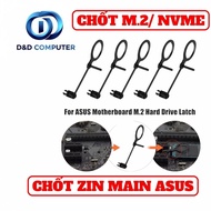 PLASTIC LATCH/ HOLDING RING/ NVME/ M.2 SSD LOCK FOR ASUS MAINBOARD - GENUINE ZIN PRODUCTS.