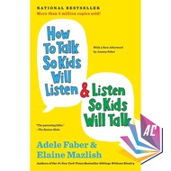 How to Talk So Kids Will Listen & Listen So Kids Will Talk by Adele Faber Parenting Psychology Famil