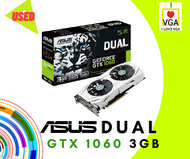 การ์ดจอ Asus Dual GTX1060 OC 3GB 2F *มือสอง* *มีกล่อง* (ประกันร้าน iloveVGA 30 วัน)