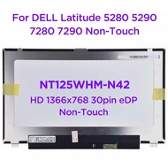 12.5 Inch Laptop LCD Screen NT125WHM-N42 B125XTN01.0 HW4A For DELL Latitude 5280 5290 7280 7290 02HY