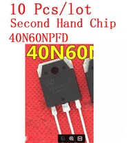 40N60NPFD มือสอง10ชิ้น/ล็อตเครื่องเชื่อมอินเวอร์เตอร์หลอด IGBT เดี่ยว40A VTO-3P 600