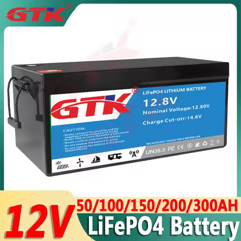 Gtk 12V 100AH 150AH 200AH 250AH 300AH 50AH LiFePO4 Battery Lithium 4S 12.8V with BMS For RV Outdoor 