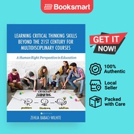 Learning Critical Thinking Skills Beyond The 21st Century For Multidisciplinary Courses