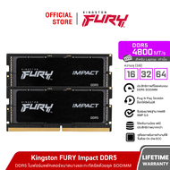 Kingston FURY IMPACT รุ่นที่เชื่อถือได้ DDR5 4800MHz (KF548S38IBK2) - หน่วยความจำแรม Notebook RAM