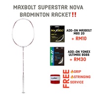 Maxbolt Superstar Nova Badminton Racket (4U)!!️ Best Deal Ever