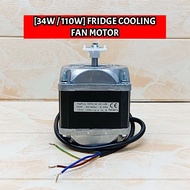 [34W/110W] MOTOR KIPAS PETI SEJUK -CHILLER COOLING FAN MOTOR CONDENSER BLOWER [ HIGH QUALITY BEARING