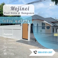 บ้านเดี่ยว 3 ห้องนอน 3 ห้องน้ำส่วนตัว ขนาด  ตร.ม. – บางแสน (Mojinei Pool Villa - Moji Ne Pool Villa 