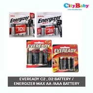 Eveready C2 , D2 Battery / Energizer Max AA /AAA Battery