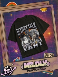 If They Talk Behind Your Back Fart Funny Werewolf Meme Bootleg Graphic T Shirt Unhinged Offensive T 