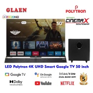 LED Polytron Google TV 4K UHD 50 inch PLD 50BUG5959 Cinemax Soundbar