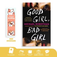 Good Girl, Bad Girl by Michael Robotham