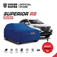 READY STOCK Cover Mobil Cover Super - Superior - TOYOTA - RUSH