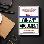How to Win Any Argument