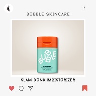 bubble skincare | Slam Dunk Moisturizer