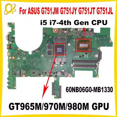 G751JM 60NB06G0-MB1330 for ASUS G751JY G751JT G751JL laptop motherboard with i5 i7-4th Gen CPU GT965