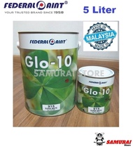 (5 Liter) Federal Glo-10 Gloss Paint Wood & Metal 5 Liter / Cat Besi Berkilat Glo-10 Kayu Dan Besi /