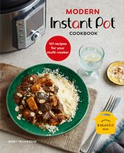 Modern Instant Pot® Cookbook Jenny Tschiesche