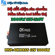 Bộ đổi điện sin chuẩn 3000W 12V sang 220V có màn hình hiển thị - OK PASS 12V 3000W