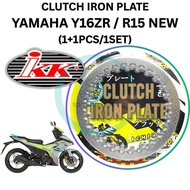 YAMAHA Y16 Y16ZR R15 CLUTCH IRON PLATE RACING IKK CLUTCH DISC BESI CLUTCH PLATE MOTORCYCLE