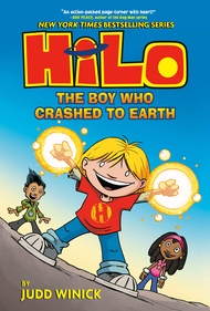 Hilo Book 1: The Boy Who Crashed To Earth