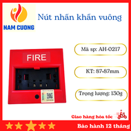 Nút nhấn khẩn VUÔNG bể kính báo cháy AH - 0217 loại tốt