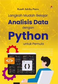 Langkah Mudah Belajar Analisis Data Dengan Python