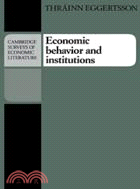 110921.Economic Behavior and Institutions：Principles of Neoinstitutional Economics