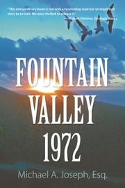 Fountain Valley 1972 Michael A. Joseph