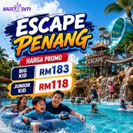 [PM KAMI UTK PROMO] ESCAPE Theme Park in Penang