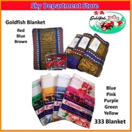 🚀Goldfish Blanket Size / 333 Blanket / Selumut Murah / Legend Selimut /棉被单 / Adult Standard Size Bla