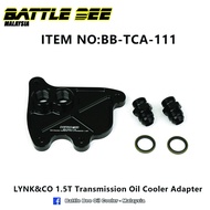 Battlebee Gear box Transmission Oil Cooler Adapter For L*ynk&Co 1.5T 7Dct Car BB-TCA-111