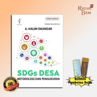 Buku SDGs Desa Metodologi dan Pengukuran (Trilogi SDGs Desa Edisi Kedua) / ORI