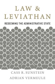 Law and Leviathan Cass R. Sunstein